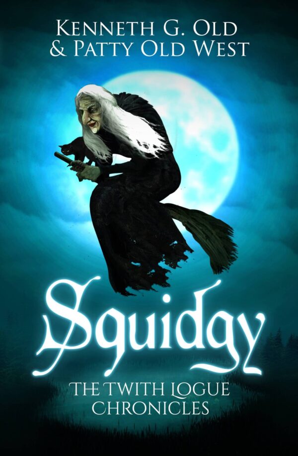 Squidgy on the Brook: The Twith Logue Chronicles - Book 2