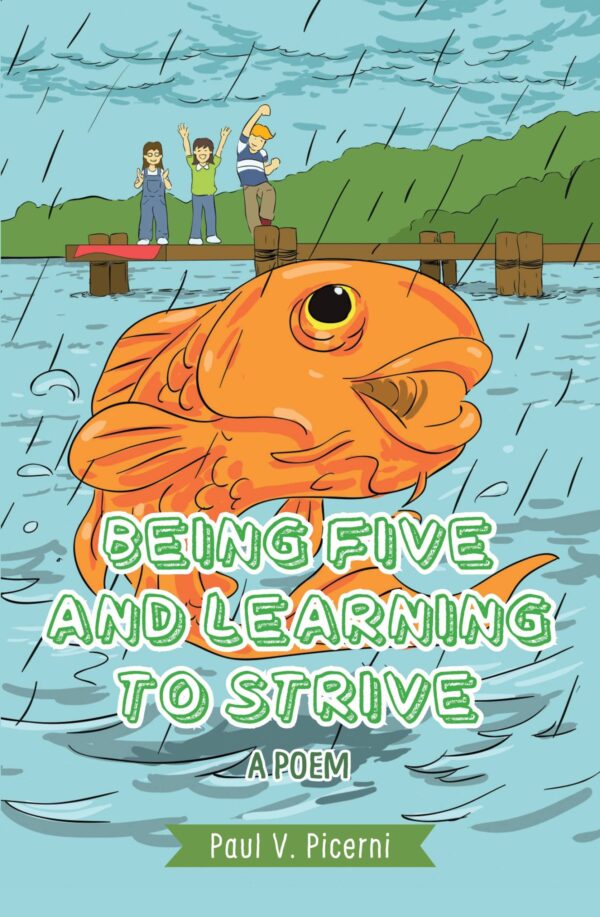 Being Five and Learning to Strive